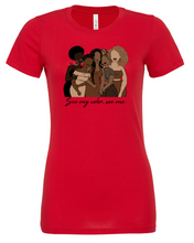 Load image into Gallery viewer, See My Color, See Me.; Women&#39;s Tee (Red)